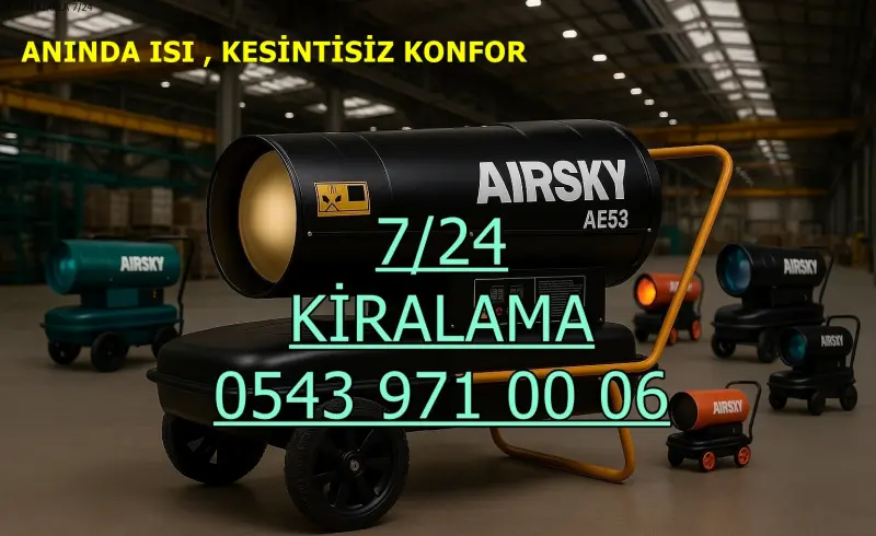 Kiralık Mazotlu Isımak Isıtıcı Kiralama Adana Sarıçam