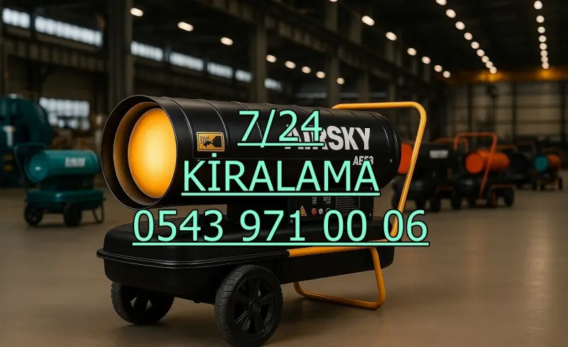 Kiralık Mazotlu Isımak Isıtıcı Kiralama Ankara Çubuk