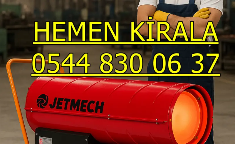 Kiralık Mazotlu Isımak Isıtıcı Kiralama Bursa Mustafakemalpaşa