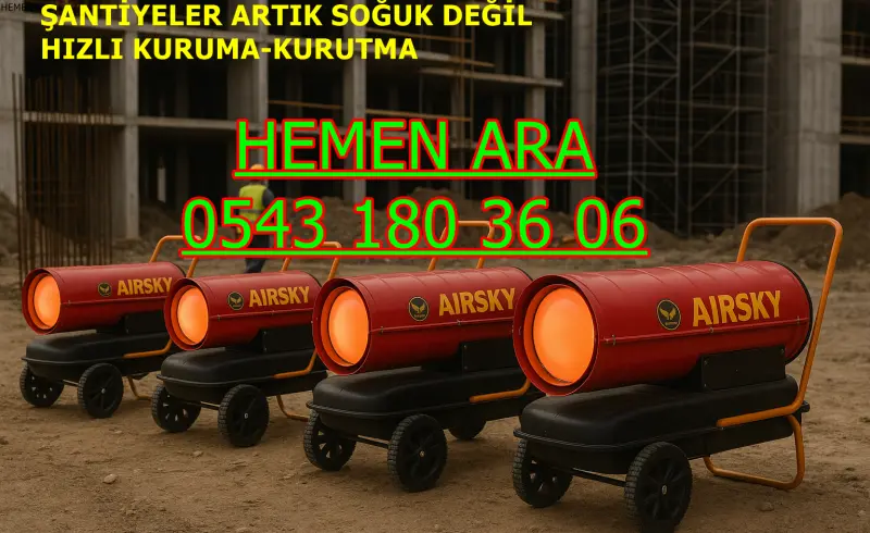 Kiralık Mazotlu Isımak Isıtıcı Kiralama Bursa Yıldırım