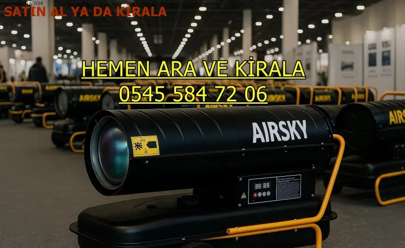 Kiralık Mazotlu Isımak Isıtıcı Kiralama Denizli Merkezefendi