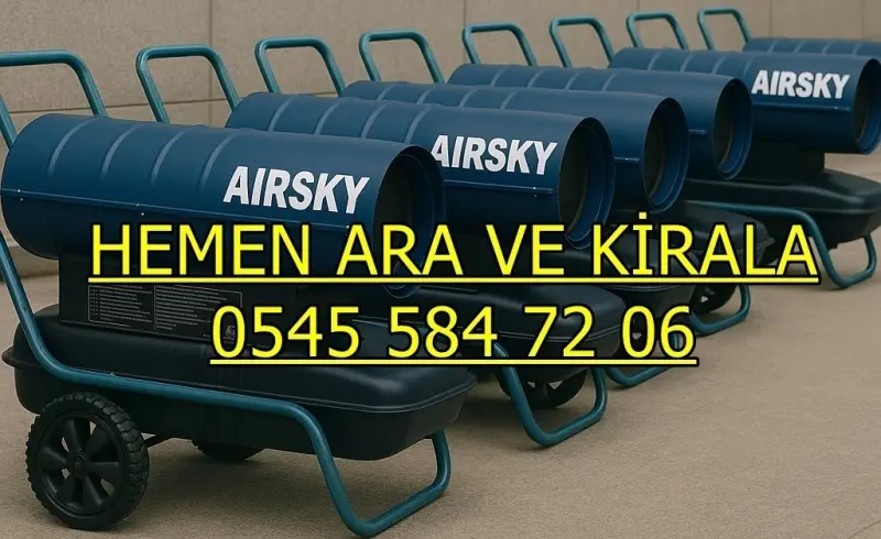 Kiralık Mazotlu Isımak Isıtıcı Kiralama İstanbul Adalar