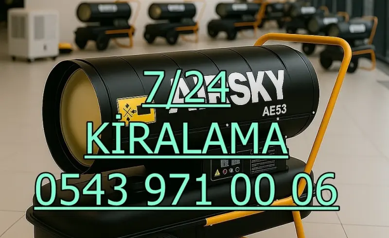 Kiralık Mazotlu Isımak Isıtıcı Kiralama İstanbul Fatih
