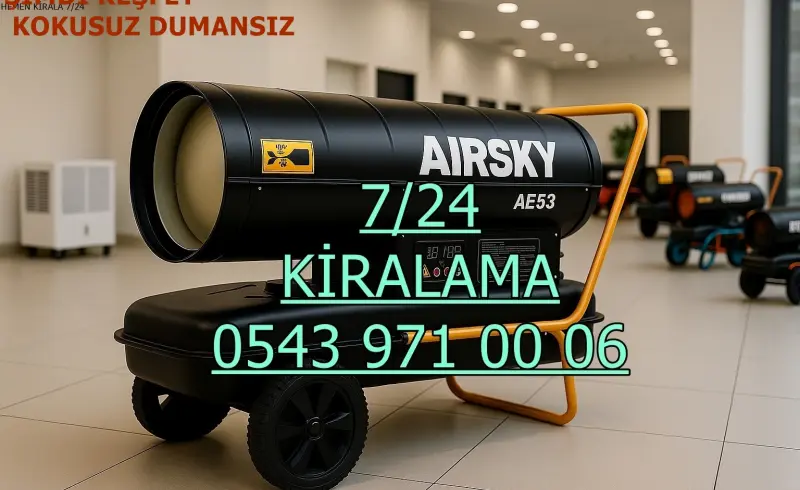 Kiralık Mazotlu Isımak Isıtıcı Kiralama İzmir Konak