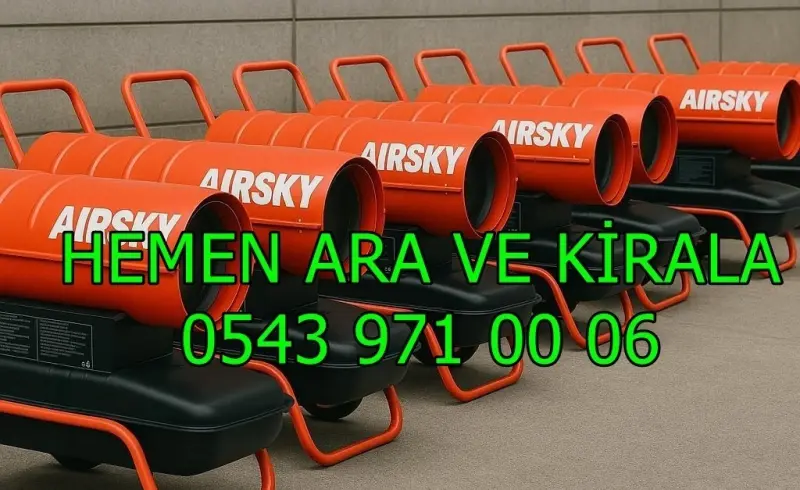 Kiralık Mazotlu Isımak Isıtıcı Kiralama Konya Selçuklu