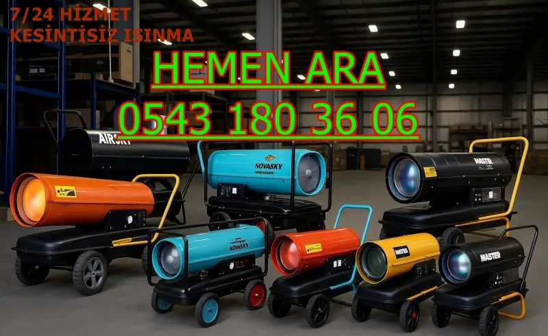 Kiralık Mazotlu Isımak Isıtıcı Kiralama Trabzon Of